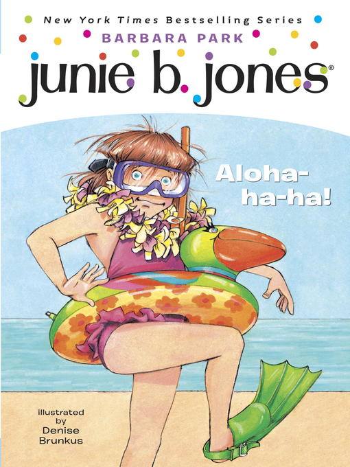 Title details for Aloha-ha-ha! by Barbara Park - Wait list
